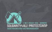 Solidarity4all – protiv isključenja i kampa deportacije  protestni kamp u Bambergu, 4. do 7. avgust